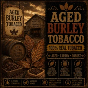 Aged Burley Tobacco - Real Tobacco E-liquid