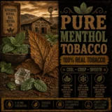 Pure Menthol Tobacco E-Liquid UK – Cool Fresh Menthol Tobacco Vape Juice