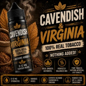 Cavendish & Virginia Tobacco - Real Tobacco E-liquid