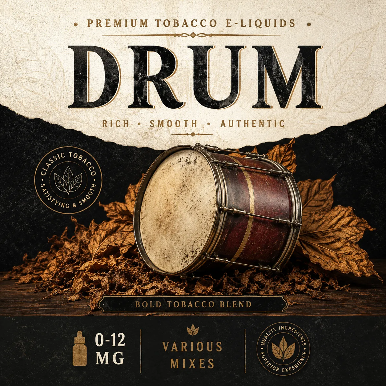 Drum Tobacco E-Liquid – Smooth Roll-Up Tobacco Flavour Drum Tobacco E-Liquid product design representing a rich roll-up-style tobacco flavour