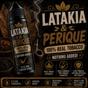 Latakia & Perique Tobacco - Real Tobacco E-liquid