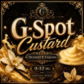 G-Spot Custard E-Liquid – Creamy Vanilla Pudding Vape Juice