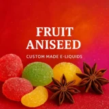 Fruit Aniseed E-liquids by VapeiQ