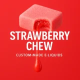 Strawberry Chew E-Liquid – Classic Sweet Strawberry Vape Juice