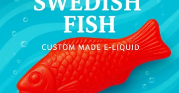 Swedish Fish E-Liquid – Fruity Candy Vape Juice