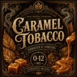 Caramel Tobacco E-Liquids product artwork featuring smooth tobacco flavour with rich caramel notes