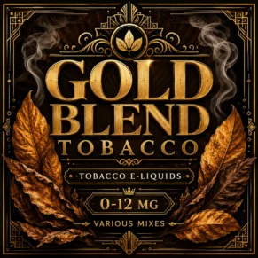 Gold Blend Tobacco E-Liquid UK – Smooth Premium Cigarette Style Vape Juice