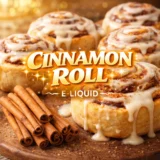 Cinnamon Roll E-Liquid – Warm Pastry & Sweet Cinnamon Dessert Vape