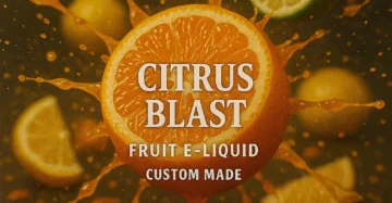 Citrus Blast Fruit E-liquid