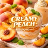 Creamy Peach E-liquid
