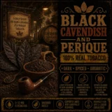 Black Cavendish and Perique Tobacco - Real Tobacco E-liquid Black Cavendish and Perique Tobacco - Real Tobacco E-liquid