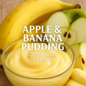 Apple & Banana Pudding Dessert E-liquid