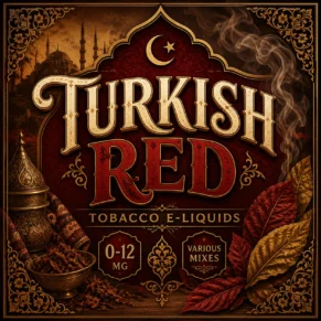 Turkish Red Tobacco E-Liquid UK – Bold Turkish Blend Tobacco Vape Juice