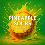 Pineapple Sours E-Liquid – Tangy Tropical Candy Vape Juice