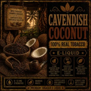 Cavendish Coconut Tobacco - Real Tobacco E-liquid