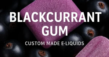 Blackcurrant Bubblegum E-liquid