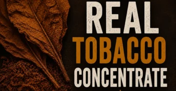 Naturally Extracted Tobacco Concentrates – DIY Flavour for Authentic Tobacco Vapes
