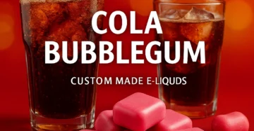 Cola Bubblegum E-Liquid