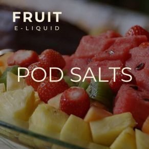 Fruit Pod Salts | 10 ML Fruity E-liquids