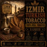 Izmir Turkish Tobacco - Real Tobacco E-liquid Izmir Turkish Tobacco - Real Tobacco E-liquid