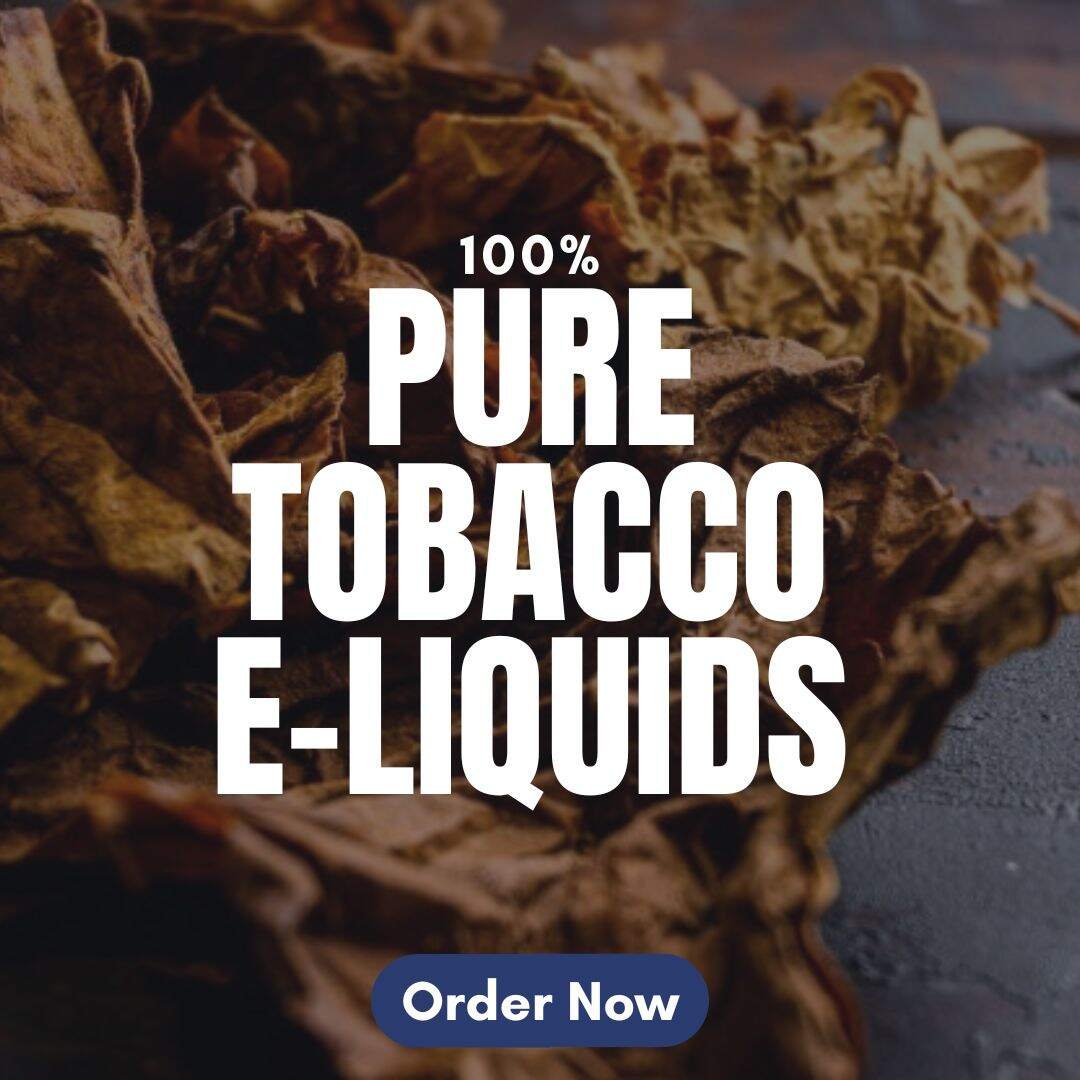 pure tobacco e-liquids