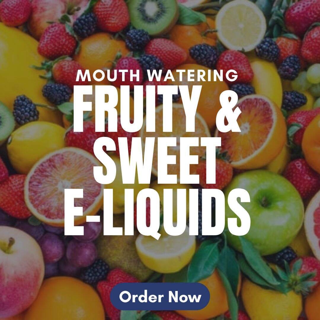 fruit flavour e-liquids