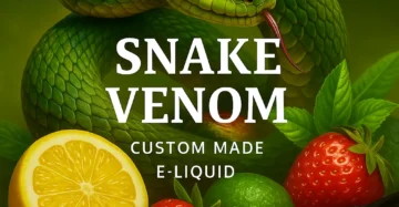 Snake Venom E-liquid by VapeiQ