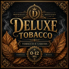 Deluxe Tobacco E-Liquid UK – Premium Smooth Tobacco Vape Juice