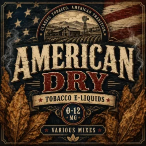 American Dry Tobacco E-Liquid UK – Strong Dry Cigarette Style Vape Juice