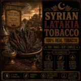 Syrian Latakia Tobacco - Real Tobacco E-liquid Syrian Latakia Tobacco - Real Tobacco E-liquid
