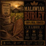 Malawian Burley - Real Tobacco Extract Flavour Malawian Burley - Real Tobacco Extract Flavour