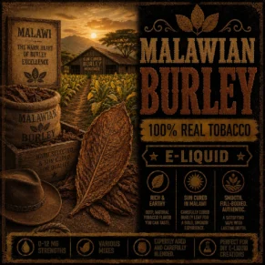 Malawian Burley - Real Tobacco Extract Flavour
