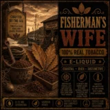 Fishermans Wife Tobacco - Real Tobacco E-liquid