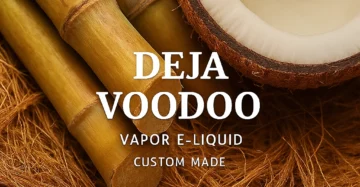 Deja Voodoo Clone Vape Juice – Coconut Husk & Sugarcane