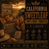 California Sweetleaf Tobacco - Real Tobacco E-liquid