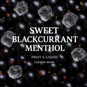 Sweet Blackcurrant Menthol E-liquid | Fruity & Icy Vape Juice