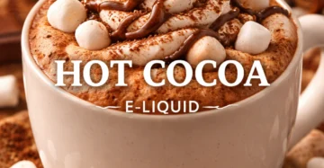NEW! Hot Cocoa Dessert E-liquid