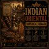 Indian Oriental 100% Tobacco E-liquid Indian Oriental 100% Tobacco E-liquid