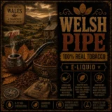 Welsh Pipe 100% Tobacco E-liquid